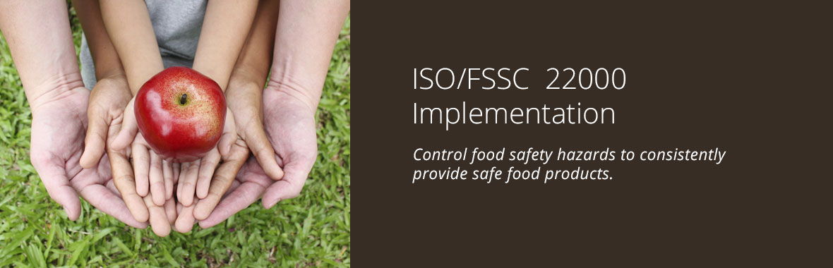 ISO/FSSC  22000  Implementation